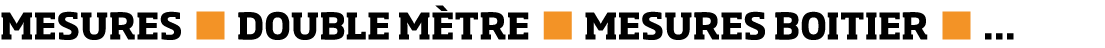 MESURES   DOUBLE M TRE   MESURES BOITIER      
