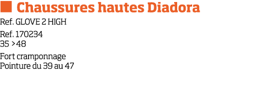   Chaussures hautes Diadora Ref  GLOVE 2 HIGH Ref  170234 35  48 Fort cramponnage Pointure du 39 au 47