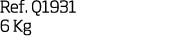 Ref  Q1931 6 Kg