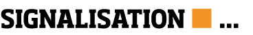SIGNALISATION      